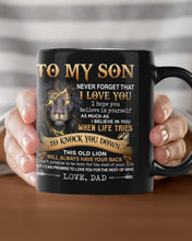 Load image into Gallery viewer, Dad To Son - Never Forget - Coffee Mug
